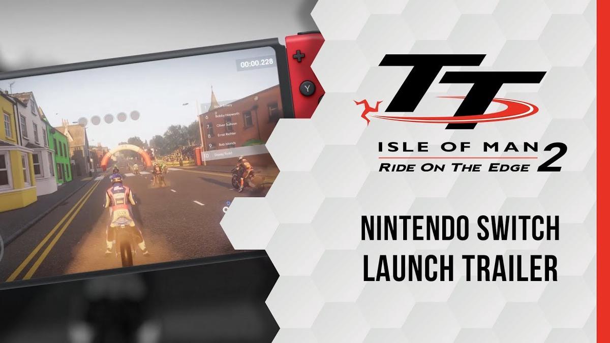 'Video thumbnail for TT Isle of Man 2: Ride on the Edge 2 – Nintendo Switch Launch Trailer'