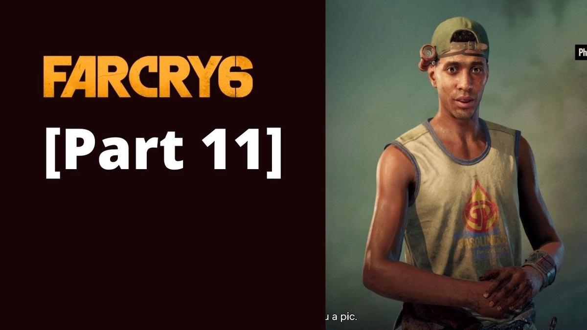 'Video thumbnail for Far Cry 6 Gameplay Walkthrough Part 11'