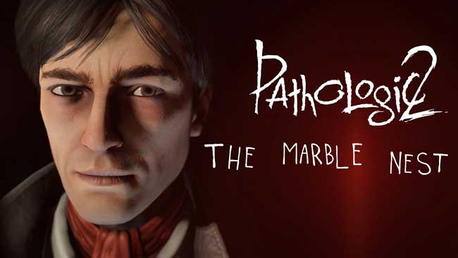 Pathologic 2: The Marble Nest launches today on PC