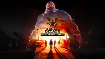 State of Decay 2: Juggernaut Edition coming to PC and Xbox One