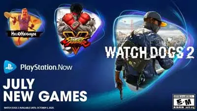 PlayStation Now adds Watch Dogs 2, Street Fighter V, Hello Neighbor