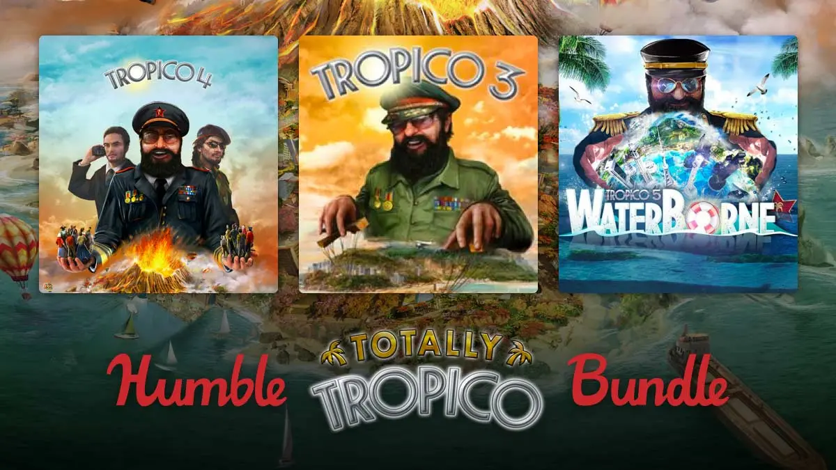 Humble Totally Tropico Bundle