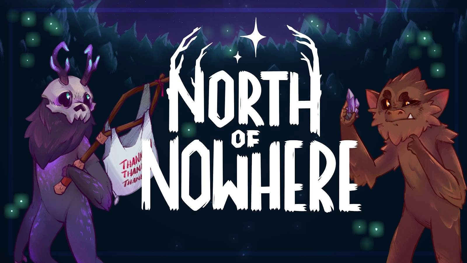 North of Nowhere Kickstarter Campaign