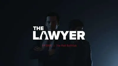 The Lawyer – Episode 1: The Red Bathtub teased in reveal trailer