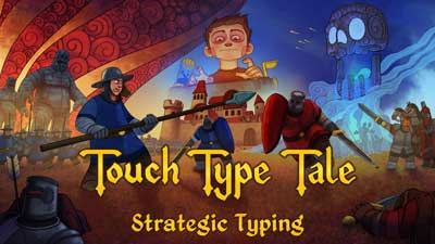 Touch Type Tale is a mashup of typing and real-time strategy games